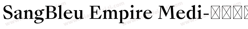 SangBleu Empire Medi字体转换